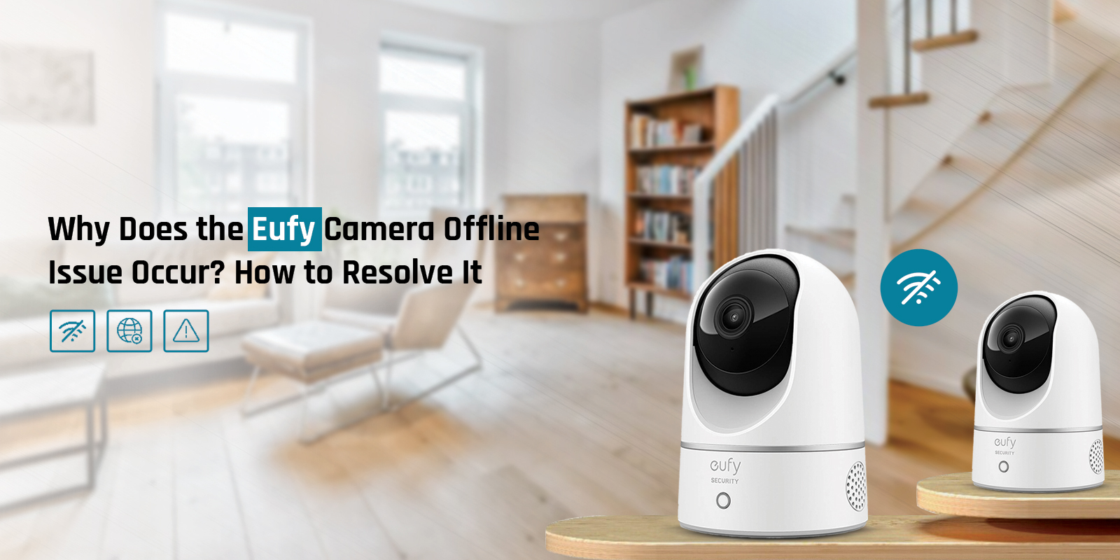 Eufy Camera Offline